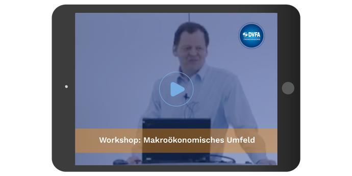 DVFA Workshop: Makroökonomisches Umfeld – 2018
