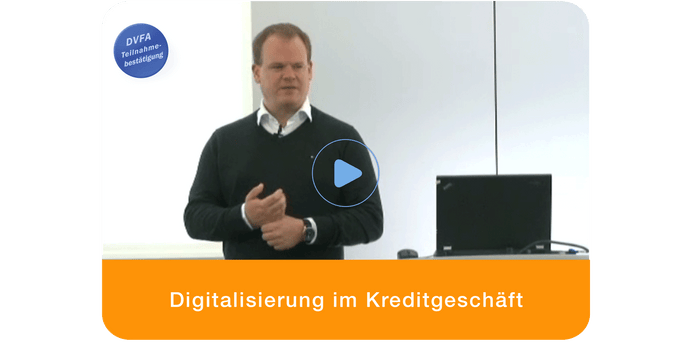 DVFA Workshop: Bastian Walkhoff – Digitalisierung im Kreditgeschäft, CRM,CCrA